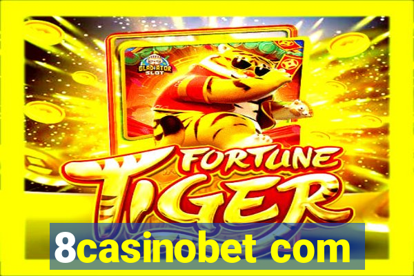 8casinobet com